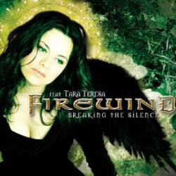 Firewind : Breaking the Silence
